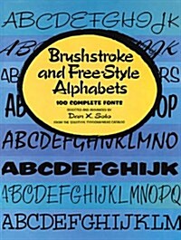 Brushstroke and Free-Style Alphabets (Paperback)