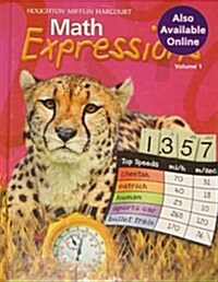 Math Expressions: Student Activity Book Hard Cover, Volume 1 Grade 5 2011 (Hardcover, 3)