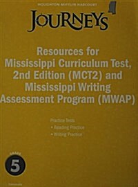 Houghton Mifflin Harcourt Journeys: Resource McT2/Mwap Student Edition Grade 5 (Paperback)