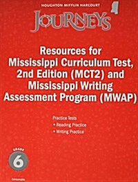 Houghton Mifflin Harcourt Journeys: Resource McT2/Mwap Student Edition Grade 6 (Paperback)