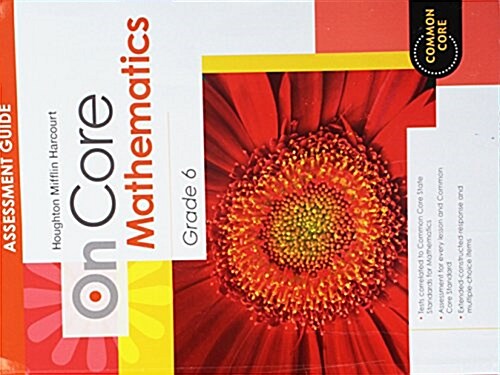 Houghton Mifflin Harcourt Mathematics on Core: Assessment Guide Grade 6 (Paperback)