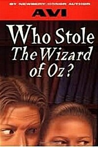 [중고] Who Stole the Wizard of Oz? (Paperback, Student)