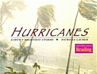 Houghton Mifflin Reading: The Nations Choice: Theme Paperbacks, Above-Level Grade 5 Theme 1 - Hurricanes: Earths Mightiest Storms (Paperback)