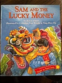 Soar to Success: Soar to Success Student Book Level 3 Wk 24 Sam and the Lucky Money (Paperback)