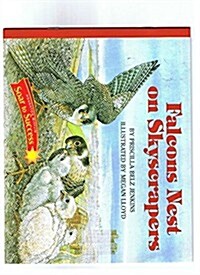 Soar to Success: Soar to Success Student Book Level 4 Wk 15 Falcons Nest on Skyscrapers (Paperback)