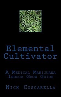 Elemental Cultivator (Paperback)
