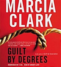 Guilt by Degrees (Audio CD, Unabridged)