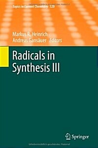 Radicals in Synthesis III (Hardcover, 2012)