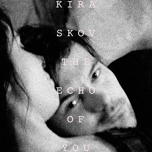 [수입] Kira Skov - The Echo Of You [변형 디지팩]