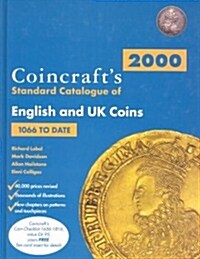 Coincrafts 2000 Standard Catalogue of English and U. K. Coins (Hardcover, 5th)