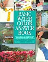 Basic Watercolor Answer Book (Paperback)