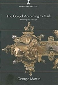The Gospel According To Mark (Paperback)