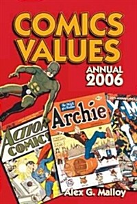 Comics Values Annual 2006 (Paperback, Annual)