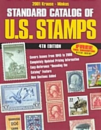 Standard Catalog of U.S. Stamps 2001 (Paperback, 4th, Revised)