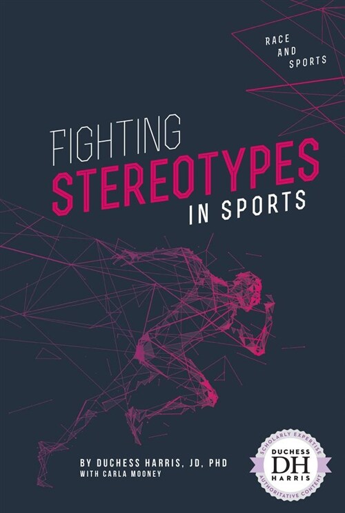 Fighting Stereotypes in Sports (Library Binding)