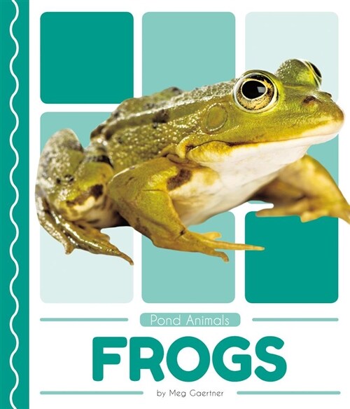 Frogs (Library Binding)