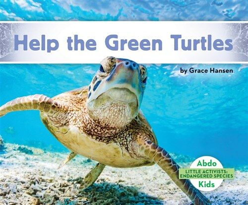 Help the Green Turtles (Library Binding)