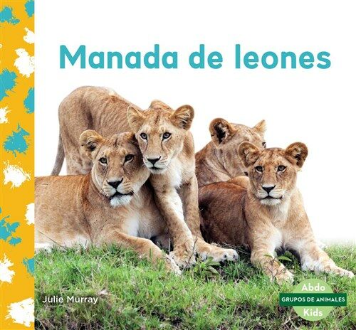 Manada de Leones (Lion Pride) (Library Binding)
