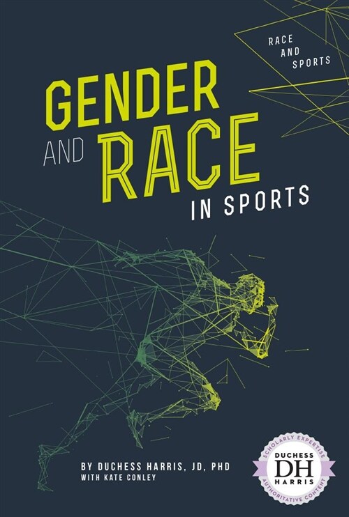Gender and Race in Sports (Library Binding)