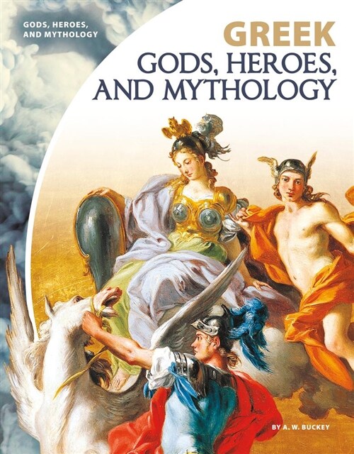 Greek Gods, Heroes, and Mythology (Library Binding)