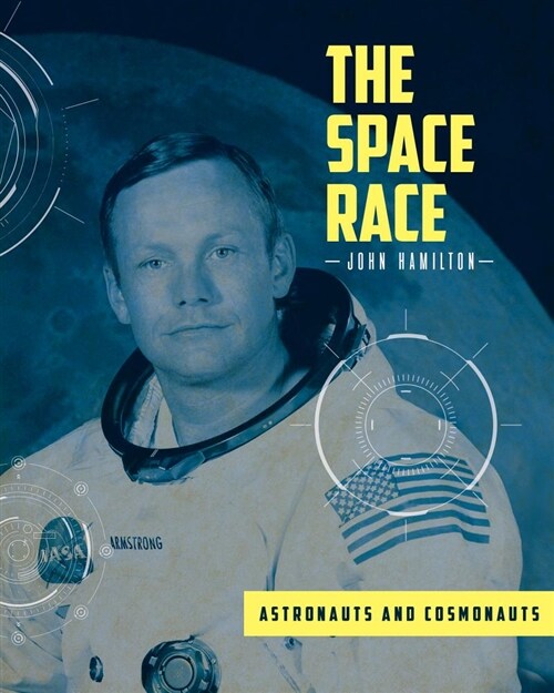Astronauts and Cosmonauts (Library Binding)