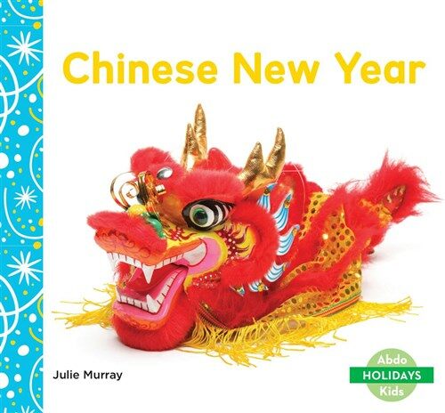 Chinese New Year (Library Binding)