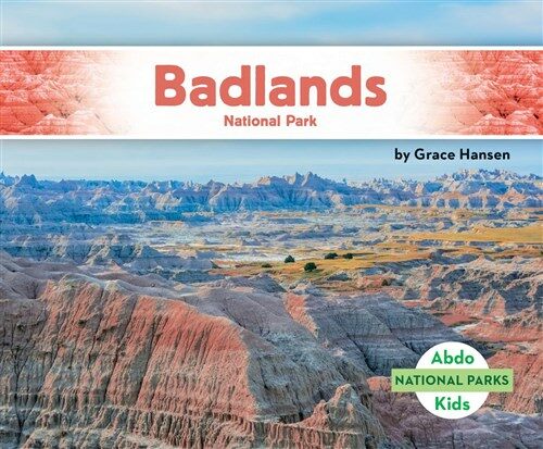 Badlands National Park (Library Binding)