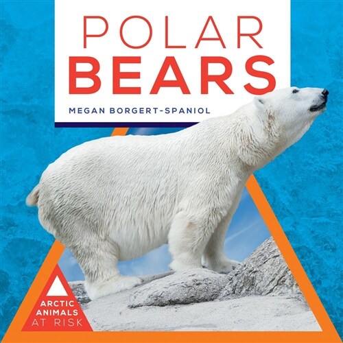 Polar Bears (Library Binding)