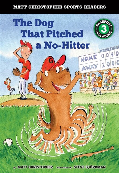 The Dog That Pitched a No-Hitter (Library Binding)