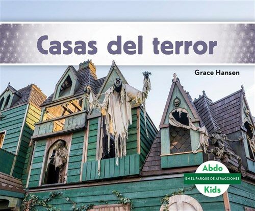 Casas del Terror (Haunted Houses) (Library Binding)