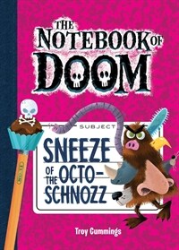 Sneeze of the Octo-Schnozz: #1 (Library Binding)