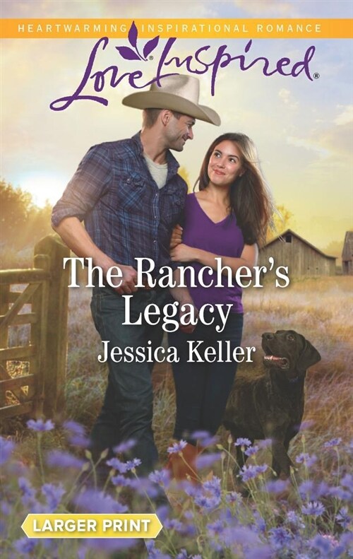 The Ranchers Legacy (Mass Market Paperback, Original)