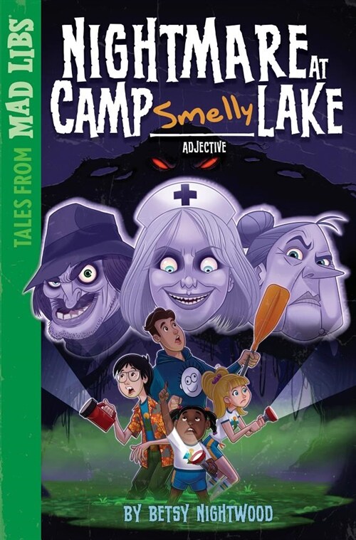 Nightmare at Camp Smelly Lake (Paperback)