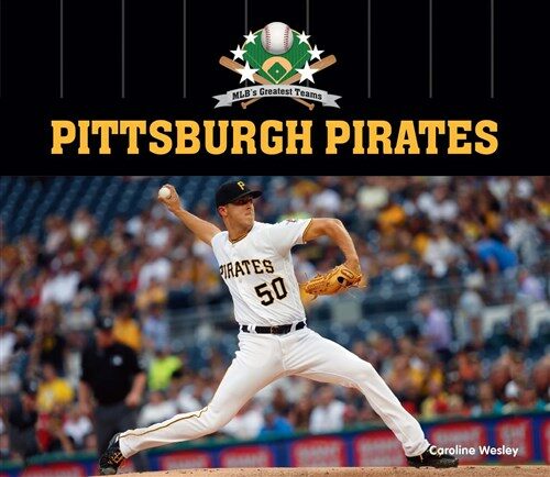Pittsburgh Pirates (Library Binding)