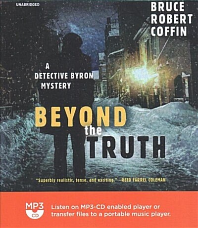 Beyond the Truth: A Detective Byron Mystery (MP3 CD)