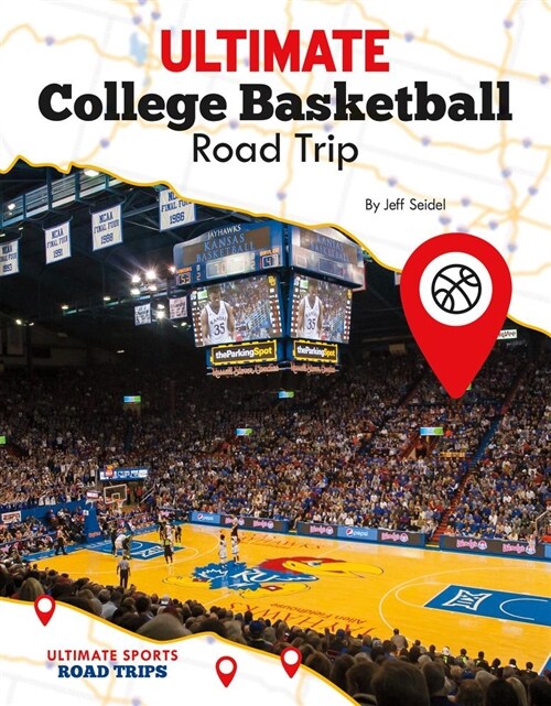 Ultimate College Basketball Road Trip (Library Binding)