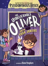 The Unbelievable Oliver and the Four Jokers (Hardcover)