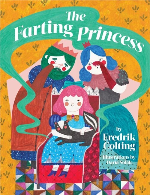 The Farting Princess (Hardcover)