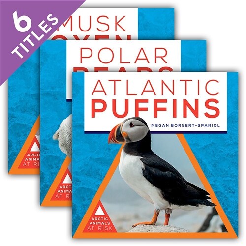 Arctic Animals at Risk (Set) (Library Binding)