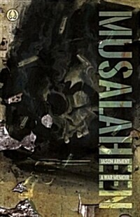 Musalaheen: A War Memoir (Paperback)