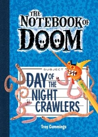 Day of the Night Crawlers: #2 (Library Binding)