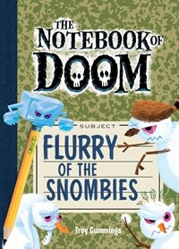Flurry of the Snombies: #7 (Library Binding)