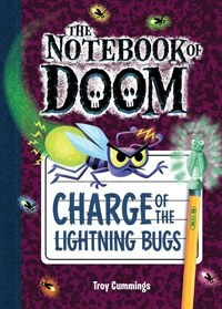 Charge of the Lightning Bugs: #8 (Library Binding)