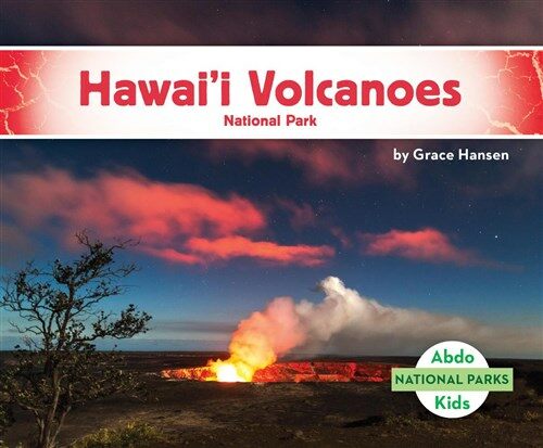 Hawaii Volcanoes National Park (Library Binding)