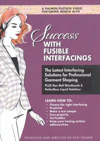 Success With Fusible Interfacings (DVD, 2nd)