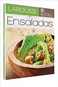 101 Recetas. Ensaladas (Paperback)