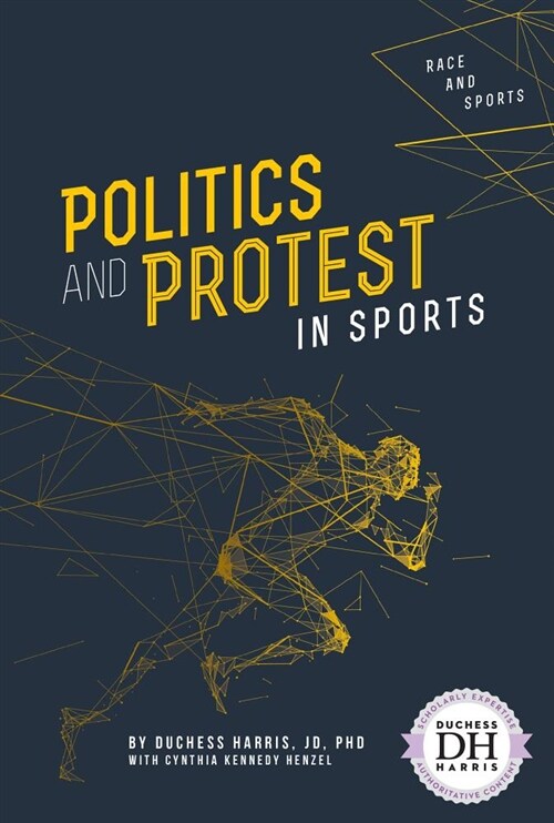 Politics and Protest in Sports (Library Binding)