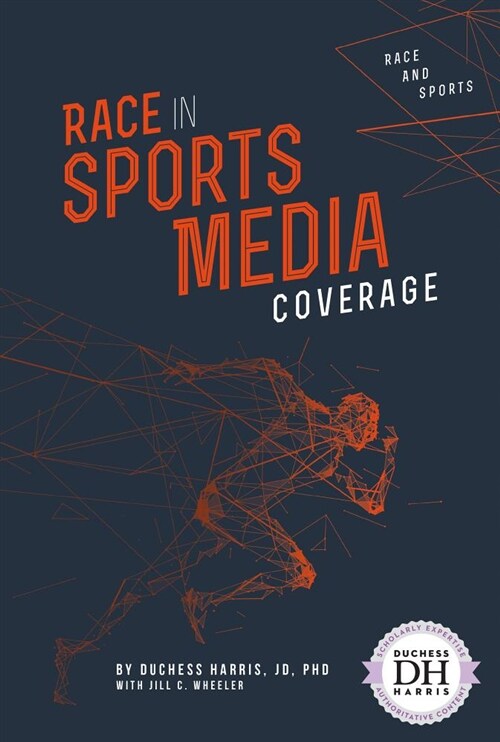 Race in Sports Media Coverage (Library Binding)