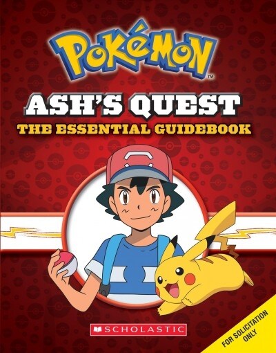 [중고] Ashs Quest: The Essential Guidebook (Pok?on): Ashs Quest from Kanto to Alola (Hardcover)