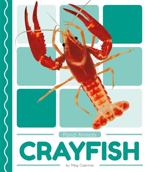 Crayfish (Library Binding)